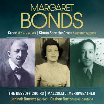 Album Dashon Burton: Margaret Bonds - Credo; Simon Bore the Cross