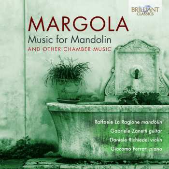 CD Raffaele La Ragione: Music For Mandolin And Other Chamber Music