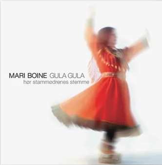 LP Mari Boine: Gula Gula (Hør Stammødrenes Stemme)