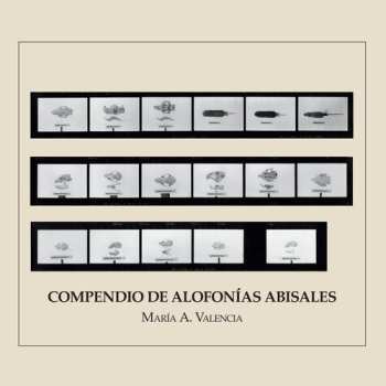Album Maria Angélica Valencia: Compendio De Alofon​í​as Abisales