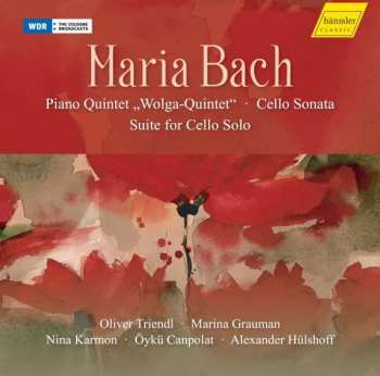 CD Nina Karmon: Piano Quintet "Wolga-Quintet" / Cello Sonata / Suite For Cello Solo