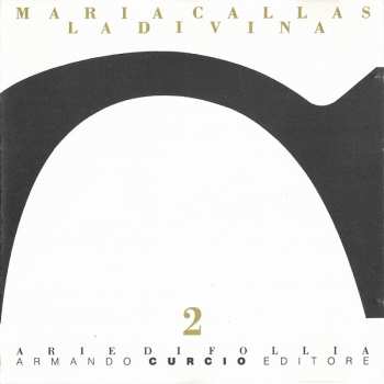 2CD Maria Callas: La Divina