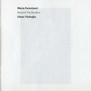 CD Maria Farandouri: Beyond The Borders