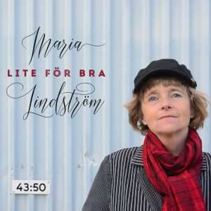 Album Maria Lindström: Lite för bra