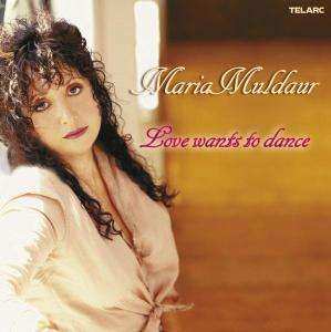 CD Maria Muldaur: Love Wants To Dance
