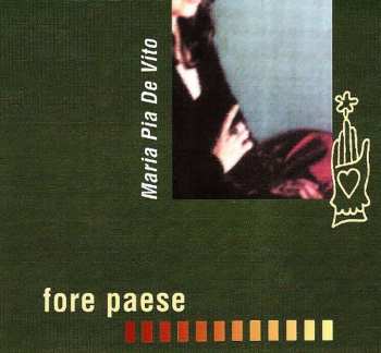 Album Maria Pia De Vito: Fore Paese