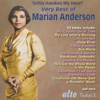 CD Marian Anderson: 'Softly Awakes My Heart' Very Best of Marian Anderson - Arias - Songs - Anthems - Spirituals