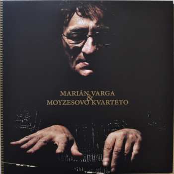 2LP Marián Varga: Marián Varga & Moyzesovo Kvarteto