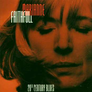 2LP Marianne Faithfull: 20th Century Blues