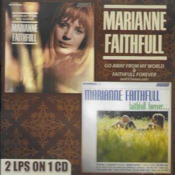 Album Marianne Faithfull: Go Away From My World/Faithfull Forever