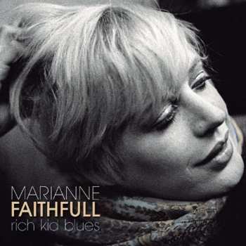 Album Marianne Faithfull: Rich Kid Blues