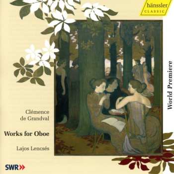 Album Lajos Lencsés: Works For Oboe