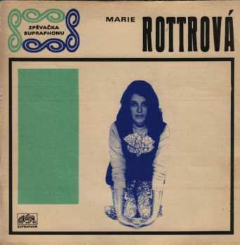 SP Marie Rottrová: Baby, Vítej K Nám / Bílá Pláž