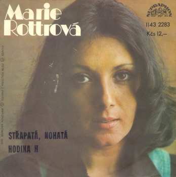 SP Marie Rottrová: Střapatá, Nohatá / Hodina H