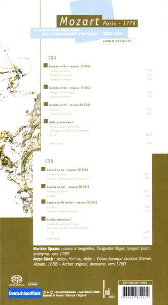 2CD Anton Steck:  Mozart, Paris 1778 - 6 Sonates Pour Forté Piano Avec Accompagnement D'Un Violon K301 - 306