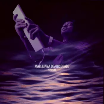 Marijuana Deathsquads: The River