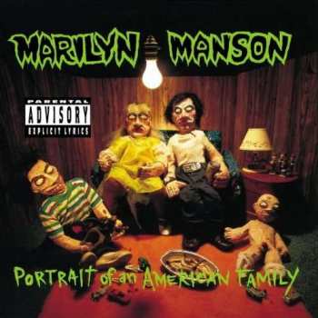 CD Marilyn Manson: Portrait of an American Family
