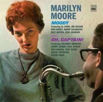 CD Marilyn Moore: Moody / Oh, Captain!