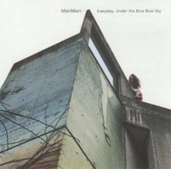 Album MariMari: Everyday, Under The Blue Blue Sky
