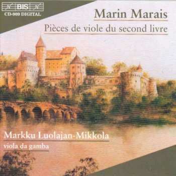 Album Marin Marais: Pièces De Viole Du Second Livre 