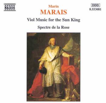 CD Marin Marais: Viol Music For The Sun King