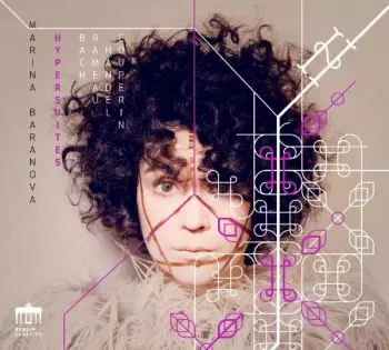 Marina Baranova: Hypersuites: Bach, Rameau, Handel, Couperin