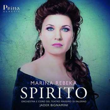 Album Marina Rebeka: Marina Rebeka - Spirito