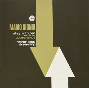 LP Mario Biondi: Stay With Me / Never Stop Dreaming