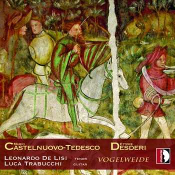CD Mario Castelnuovo Tedesco: Vogelweide