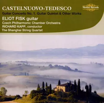 Guitar Concerto No.1, Guitar Quintet & Other Works