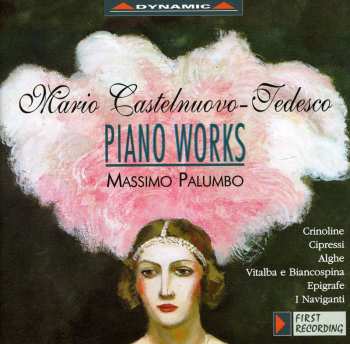 Album Mario Castelnuovo Tedesco: Piano Works