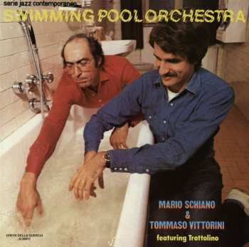 Album Mario Schiano: Swimming Pool Orchestra