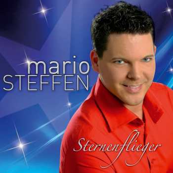 Album Mario Steffen: Sternenflieger