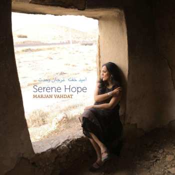 CD Marjan Vahdat: Serene Hope