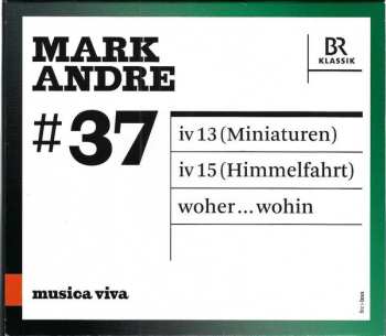 Album Mark Andre: Woher...wohin Für Orchester