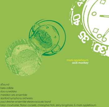 Album Mark Applebaum: Sock Monkey