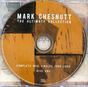2CD Mark Chesnutt: The Ultimate Collection - Complete MCA Singles 1990 - 2000