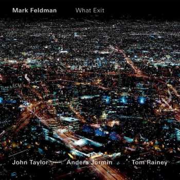 CD Mark Feldman: What Exit
