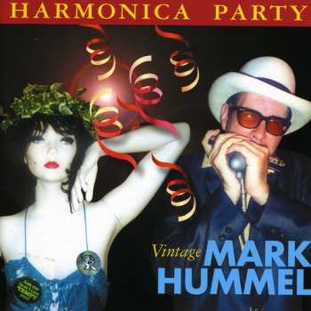 Album Mark Hummel: Harmonica Party