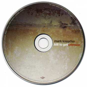 CD Mark Knopfler: Kill To Get Crimson