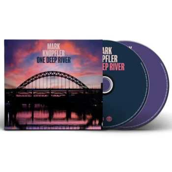 2CD Mark Knopfler: One Deep River