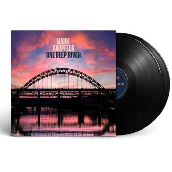 2LP Mark Knopfler: One Deep River