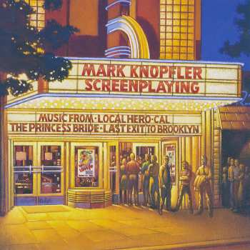 Album Mark Knopfler: Screenplaying