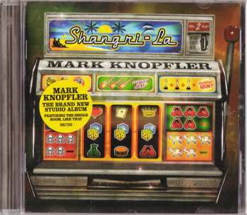CD Mark Knopfler: Shangri-La