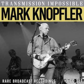 Album Mark Knopfler: Transmission Impossible
