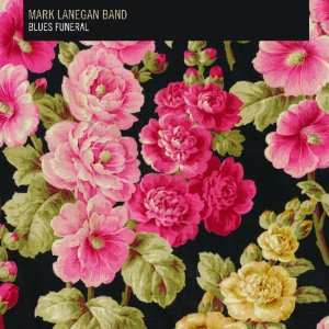 CD Mark Lanegan Band: Blues Funeral DIGI