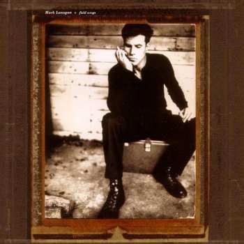 Album Mark Lanegan: Field Songs