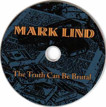 CD Mark Lind And The Unloved: The Truth Can Be Brutal