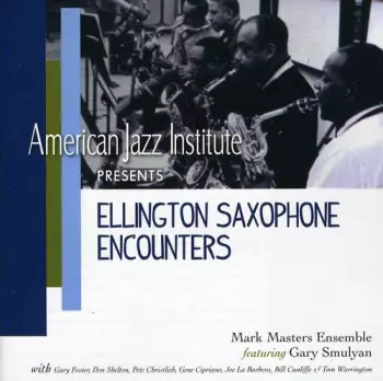 American Jazz Institute Presents Ellington Saxophone Encounters