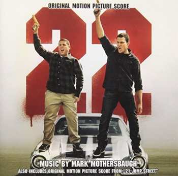 Album Mark Mothersbaugh: 22 Jump Street (Original Motion Picture Score) / 21 Jump Street (Original Motion Picture Score)